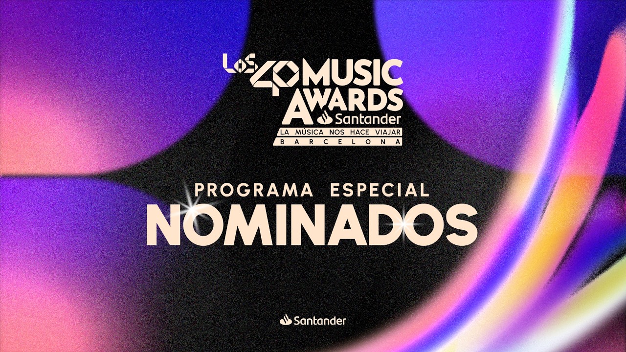 Especial Nominados de LOS40 Music Awards Santander 2026: Descubrimos el secreto mejor guardado