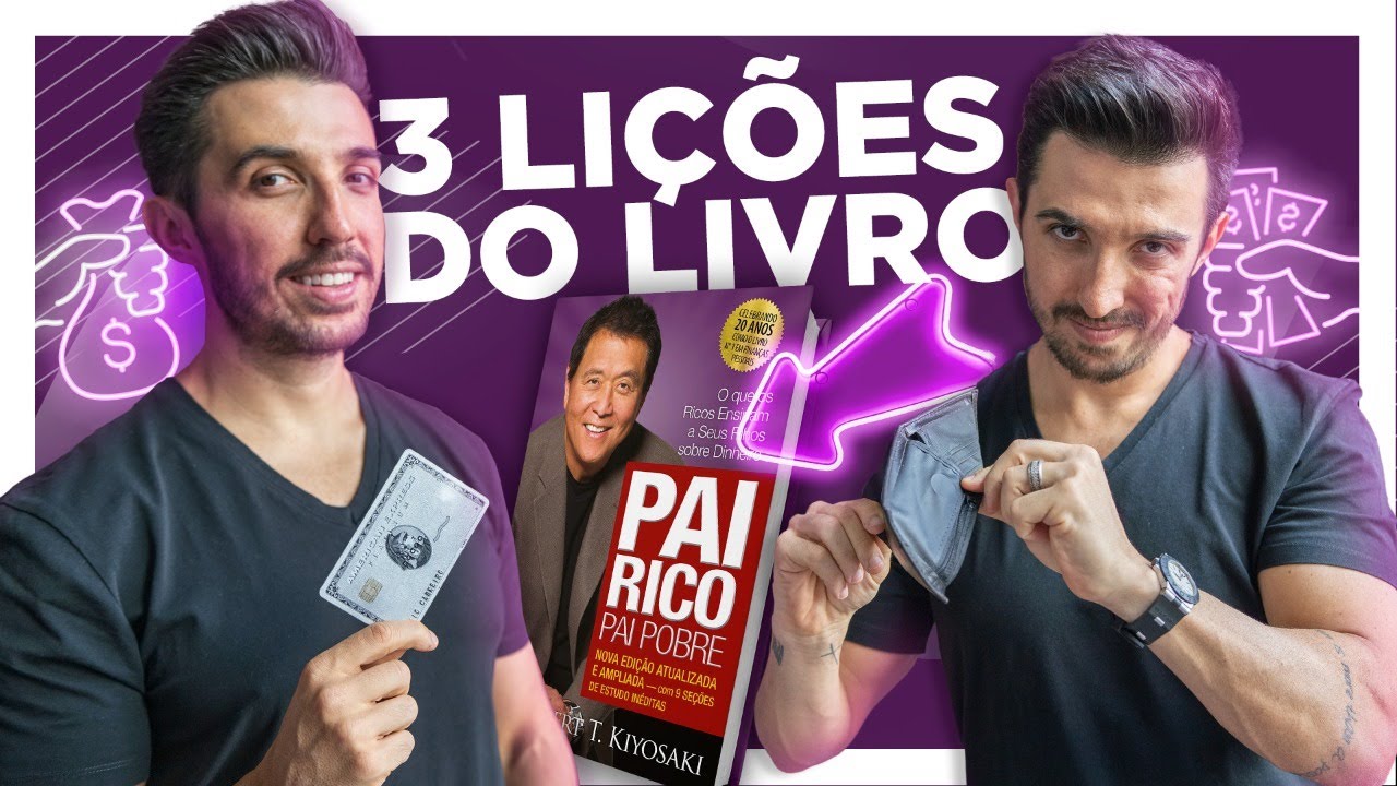 3 LIÇÕES DO LIVRO PAI RICO PAI POBRE | Caio Carneiro