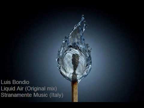 Luis Bondio - Liquid Air (original mix).avi