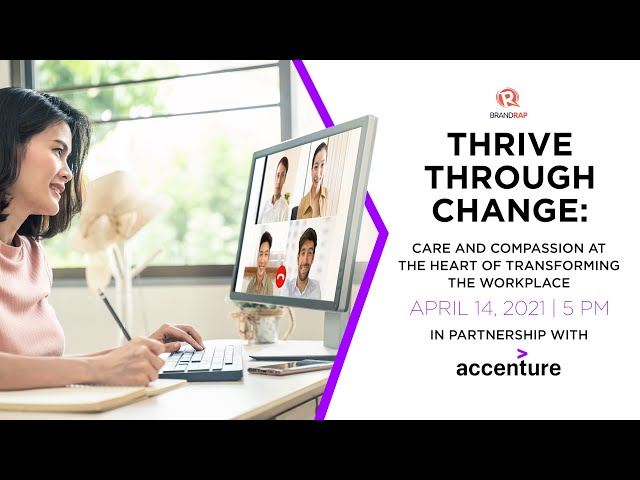 Thrive Through Change Roundtable: Care and compassion at the heart of transforming the workplace