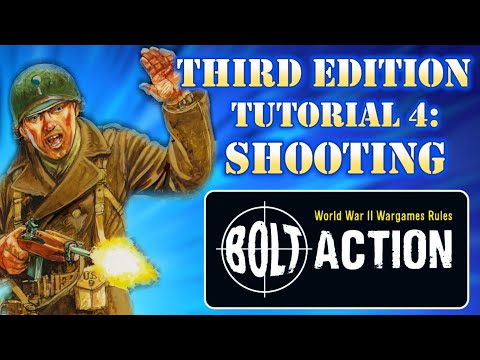 Bolt Action Third Edition Tutorial 4: Shooting | Cinematic Tabletop