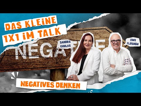 💬Negatives Denken😡 - Das kleine 1x1 im Talk