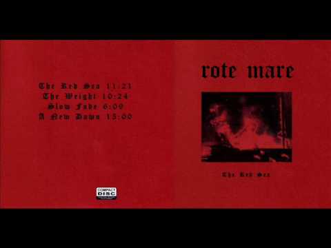 Rote Mare-The Weight (2006-The Red Sea)