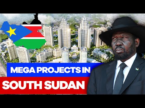 10 New Ongoing & Completed Mega Construction Projects In South Sudan 2023