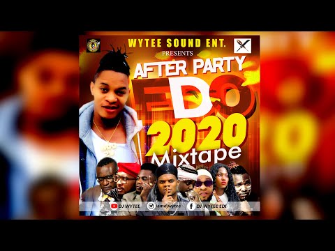 LATEST EDO 2020 PARTY AFTER PARTY MIXTAPE ft Don vs, Sosa f, Don cliff, Odio j, Xbaba Lewis, Mc Doro