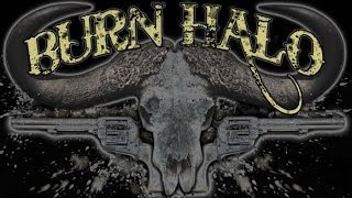 Burn Halo-Threw It All Away- !AWESOME!
