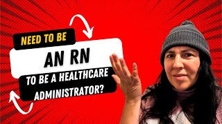 Do You Need to Be a Nurse to Manage Nurses? | Healthcare Administration