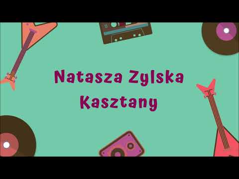 Natasza Zylska - Kasztany [Official Audio]