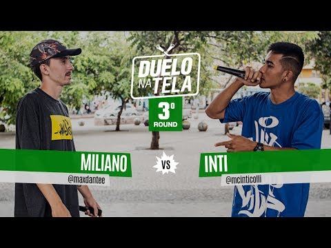 Miliano vs Inti (3º Round) - Duelo na Tela #21 - Tradicional