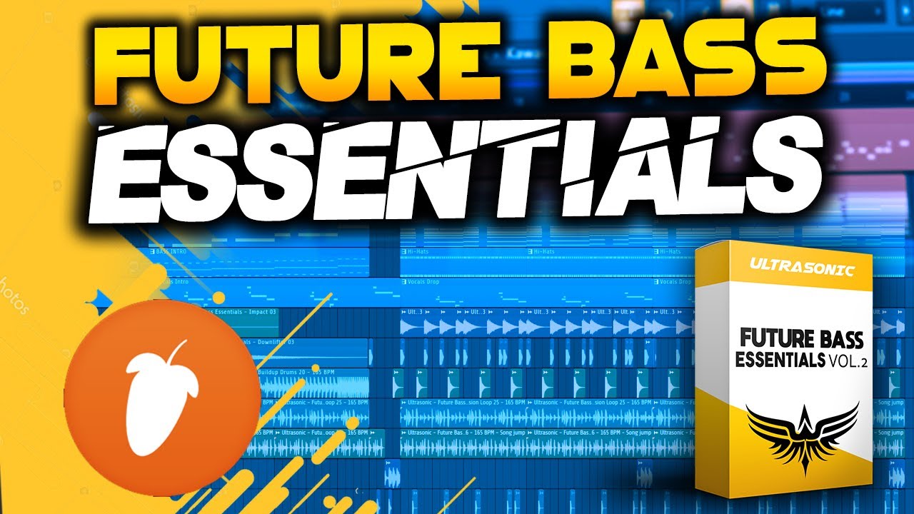 Ultrasonic - Future Bass Essentials Vol.2 // OUT NOW !!