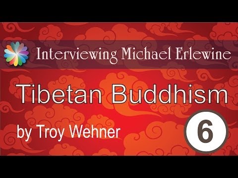Thumbnail for Interview of Michael Erlewine by Troy Wehner: Part 6: Tibetan Buddhism by Michael Erlewine