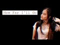 Hanin Dhiya - How Far I'll Go (Moana OST Cover)