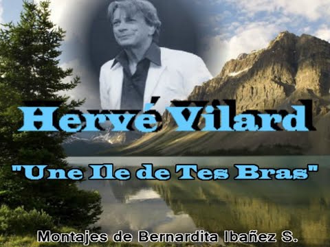HERVÉ VILARD CANTA: UNE ILE DE TES BRAS