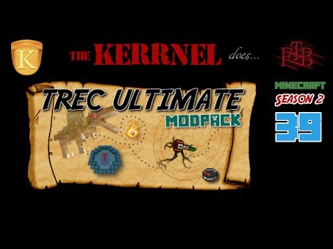 Kerrnel's Trec Ultimate FTB LP - S2E39 - Eggs and Embryos