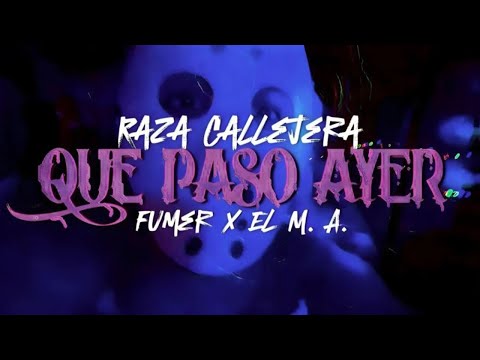 Raza Callejera - Que Paso Ayer (Oficial Vídeo)