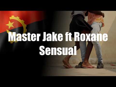 Master Jake ft Roxane - Sensual