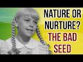 The WORST Child In Cinema History The Original Bad Seed