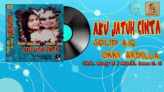 Download lagu Okky Ardilla & Solid AG - Aku Jatuh Cinta ( Audio Lirik) mp3 Download lagu Okky Ardilla & Solid AG - Aku Jatuh Cinta ( Audio Lirik) mp3