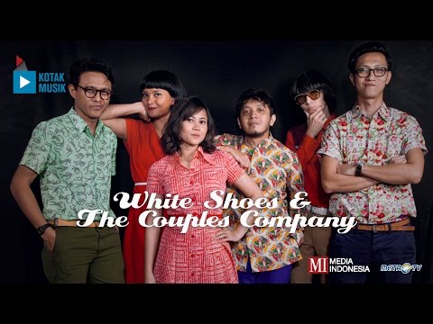 KOTAK MUSIK / WHITE SHOES & THE COUPLES COMPANY - ROMAN KETIGA