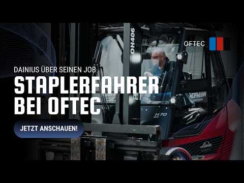 Staplerfahrer bei OFTEC – Steven über seinen Job