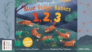 Blue Ridge Babies 1, 2, 3 : Song and Digital Storybook feat. Nikki Talley