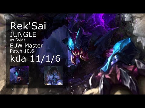 Rek'Sai Jungle vs Sylas - EUW Master 11/1/6 Patch 10.6 Gameplay