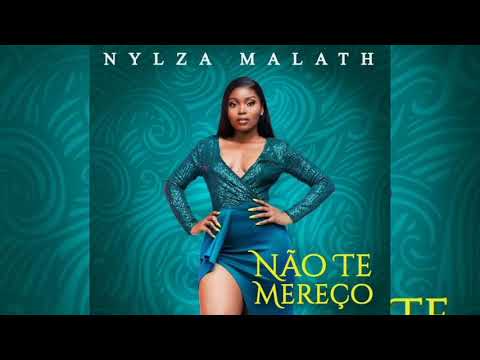 Não Te Mereço   Nylza Malath