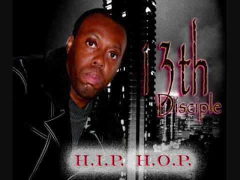 Hiphop by 13th Disciple Produced By Domino7