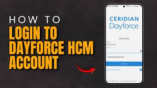 How to Login to Dayforce HCM Account [2026]