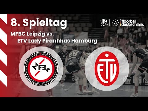 31 | MFBC Leipzig vs. ETV Lady Piranhhas Hamburg | 8. Spieltag - 23.11.2025