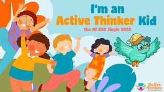 I'm an Active Thinker Kid (The AT CDC Jingle 2025)
