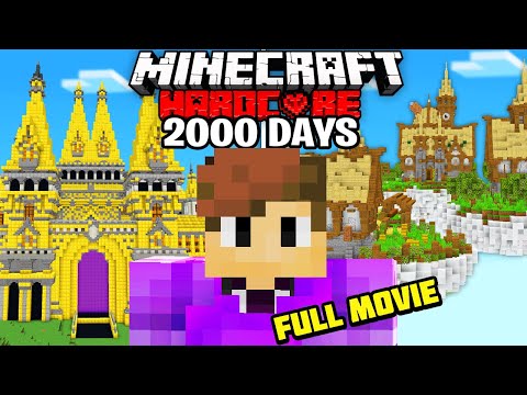 I Survived 2000 Days of Hardcore Minecraft! [FULL MINECRAFT MOVIE]
