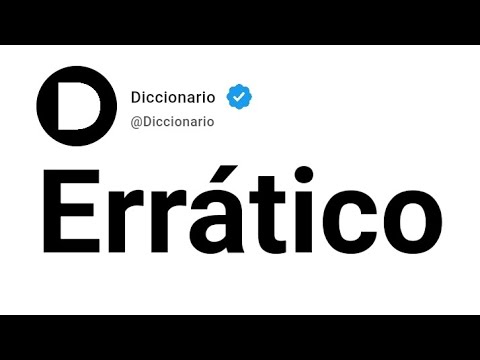 Errático Significado En Español