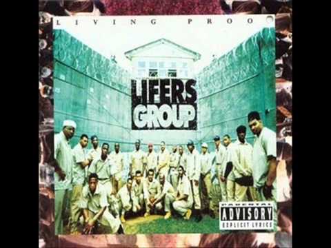 LIFERS GROUP-Short life for a gangsta