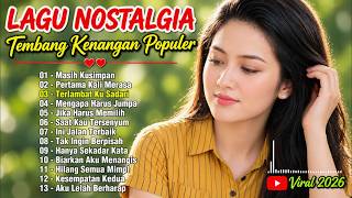 Download lagu LAGU NOSTALGIA PALING SEDIH 😭| TEMBANG KENANGAN TERPOPULER SEPANJANG MASA 🎶| Masih Kusimpan 💔 mp3