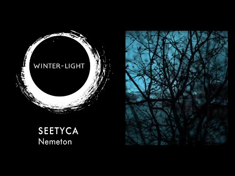 seetyca - Nemeton (Official Promo)