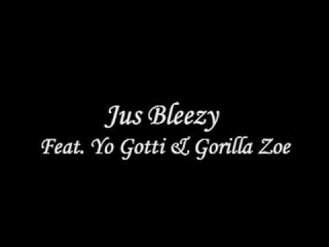 Jus Bleezy Ft. Yo Gotti & Gorilla Zoe - Bosses
