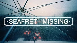 Seafret - Missing Lyrics (subtitulos español)