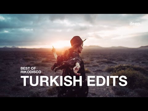 Best of RIKODISCO - Turkish Edits 2020