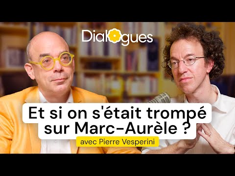 What if we were wrong about Marcus Aurelius? - Dialogue with Pierre Vesperini