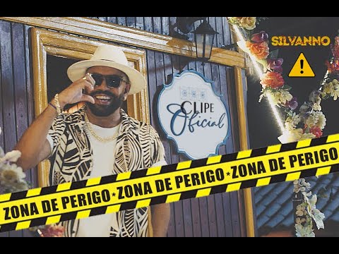SILVANNO SALLES - ZONA DE PERIGO | Clipe Oficial