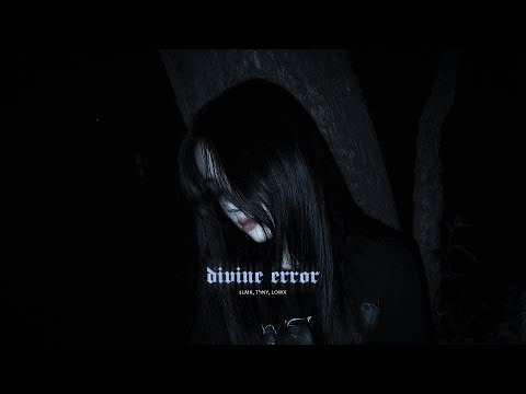 $LMK, T'1NY, LOWX  -  DIVINE ERROR