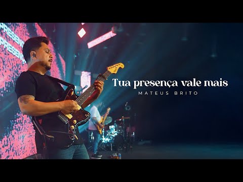 GUITAR CAM - Tua presença vale mais - Mateus Brito