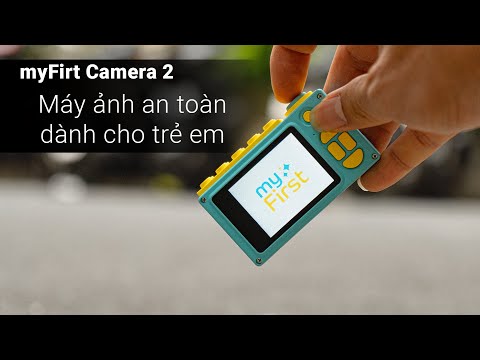 MyFirst Camera 2| Trở thành nhiếp ảnh gia với Máy ảnh cho các bé