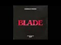 D'Angello & Francis - Blade ( Radio Edit )