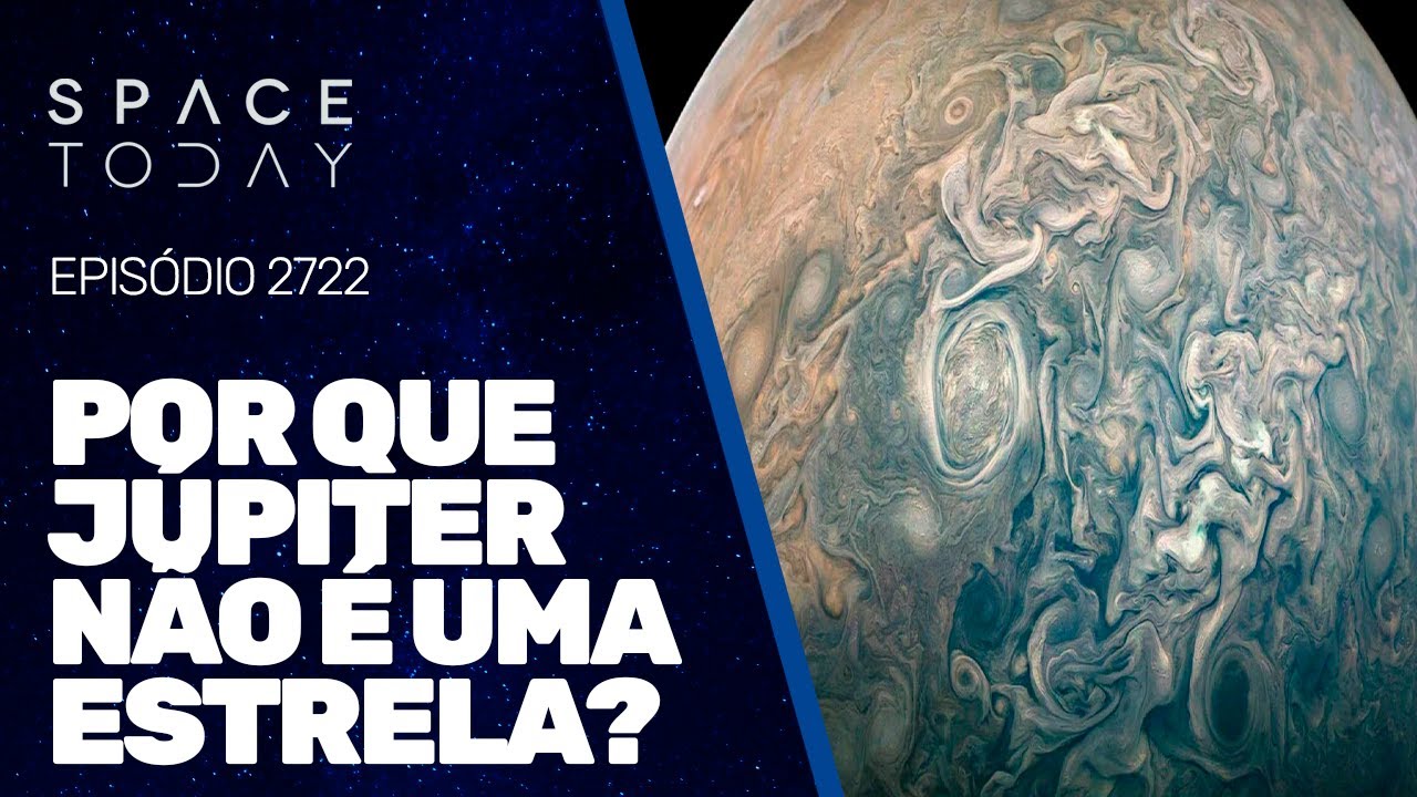 POR QUE JÚPITER NÃO É UMA ESTRELA?