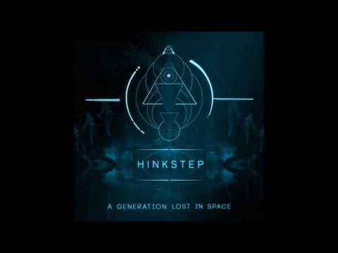 Hinkstep - A Generation Lost In Space [Full Album]