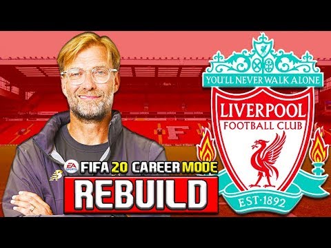 LIVERPOOL REBUILD! FIFA 20 CAREER MODE