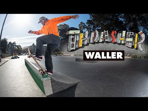 Thrasher's DIY: Waller