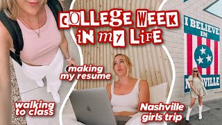 college week in my life | amazon hauls, girls trip to nashville, resume writing